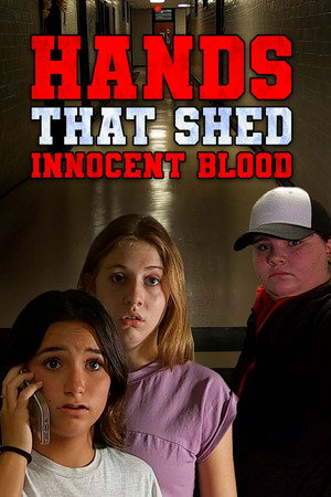 Hands That Shed Innocent Blood poster