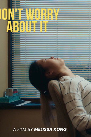 Don't Worry About It poster