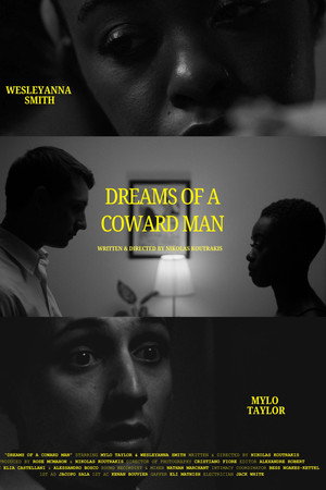 Dreams of a Coward Man Dreams of a Coward Man