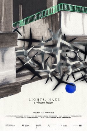 Lights, Haze / გაბნეული შუქები