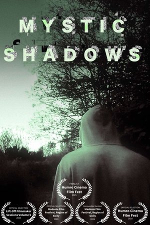 Mystic Shadows