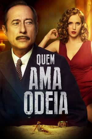 Imagem Quem Ama, Odeia