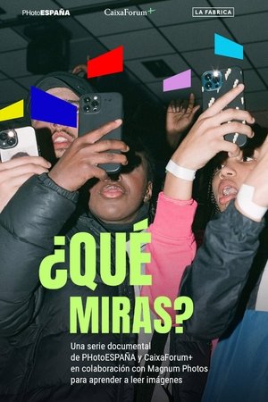 ¿Qué miras?