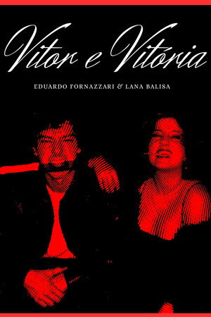Vitor & Vitória poster