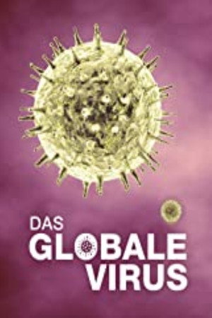 Global Viral. Die Virus-Metapher poster