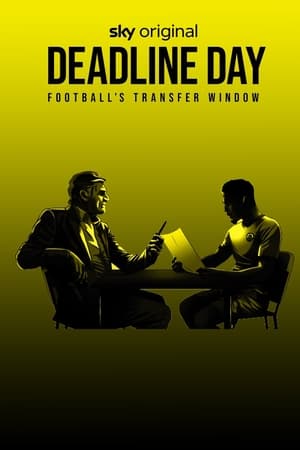Deadline Day: Football's Transfer Window