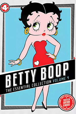 Betty Boop: The Essential Collection: Volume 4