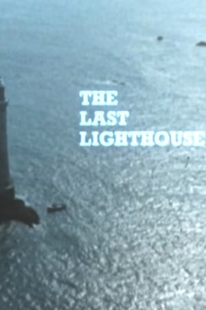 The Last Lighthouse
