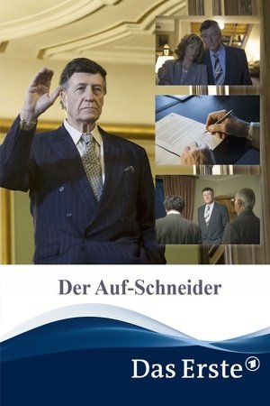 Der Auf-Schneider