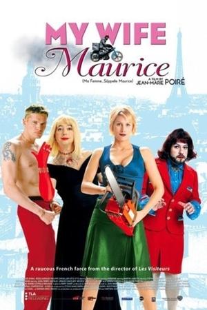 My Wife's Name Is Maurice