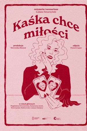 Kaśka chce miłości Kaśka chce miłości