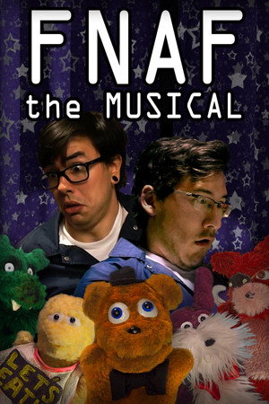 FNAF The Musical - The Complete Series