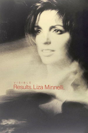 Liza Minnelli: Visible Results