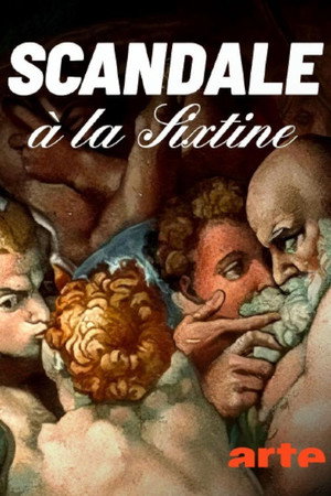 Michel-Ange, scandale à la chapelle Sixtine poster