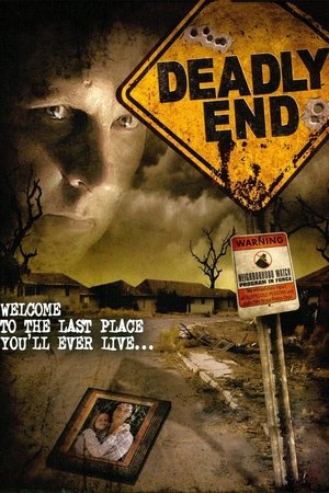 Deadly End Deadly End