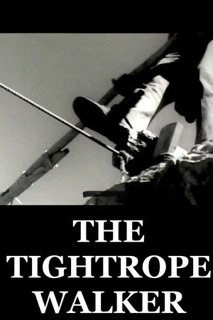 The Tightrope Walker poster