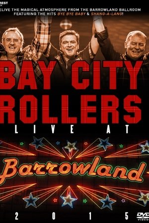 Bay City Rollers: Live at Barrowland