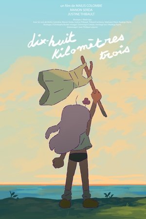 Dix-huit kilomètres trois