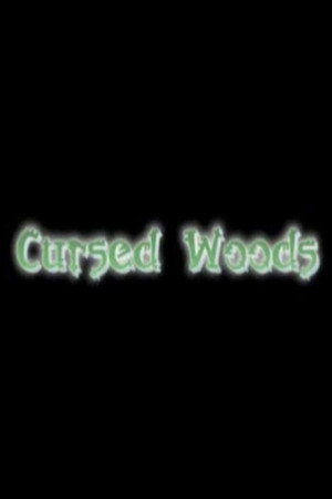 Cursed Woods Cursed Woods