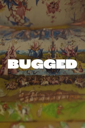 Bugged