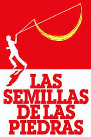 Las Semillas de las Piedras poster