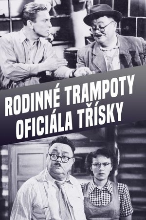 Rodinné trampoty oficiála Tříšky