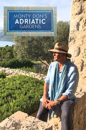 Monty Don's Adriatic Gardens