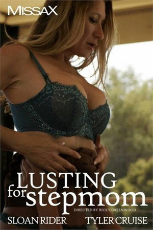 Lusting for Stepmom Lusting for Stepmom