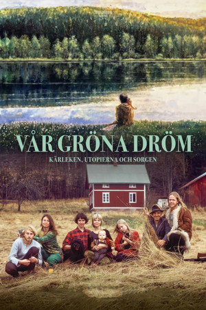 Vår gröna dröm poster