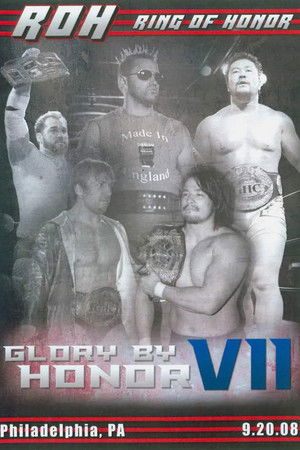ROH: Glory By Honor VII