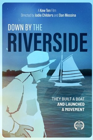 Down By The Riverside