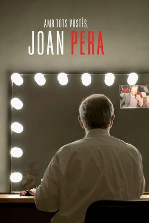 Amb tots vostès, Joan Pera