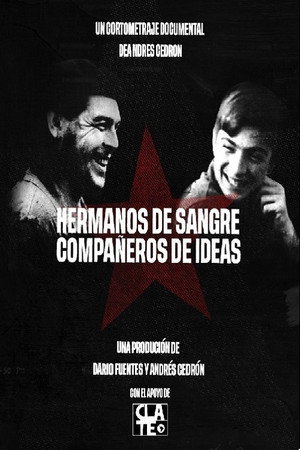 Hermanos de sangre, compañeros de ideas poster
