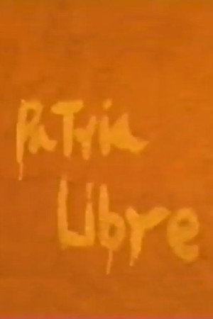 Patria Libre poster