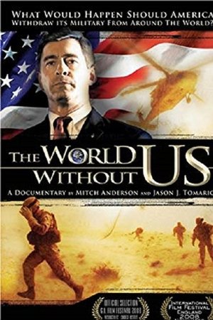 The World Without US