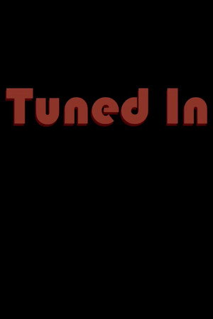 Tuned In poster