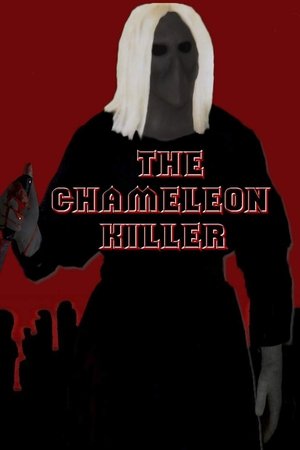 The Chameleon Killer