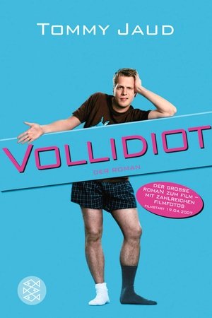 Vollidiot Vollidiot