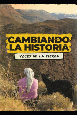 Changing the Story: Voices of the Land poster