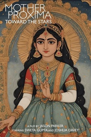 Mother Proxima: Toward the Stars