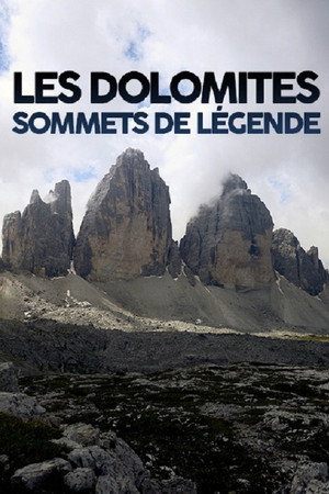 Les Dolomites, sommets de légende poster