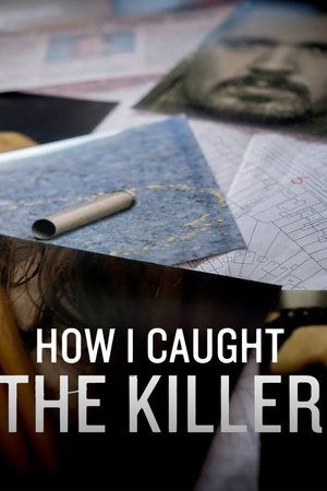 How I Caught The Killer