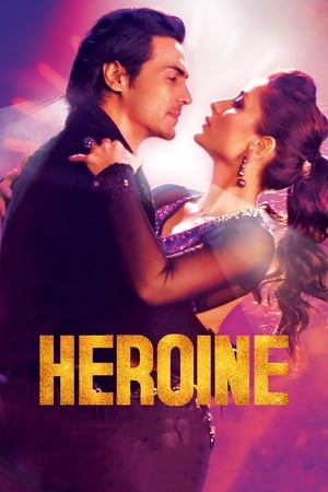 Heroine Movie Overview