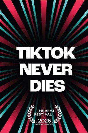 TikTok Never Dies TikTok Never Dies