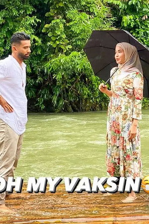 Oh My Vaksin Oh My Vaksin