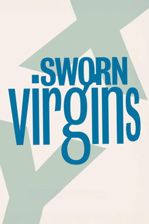 Sworn Virgins poster