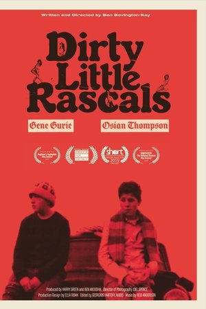 Dirty Little Rascals