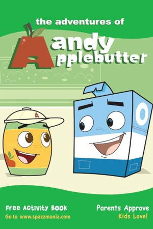 The Adventures of Andy Applebutter The Adventures of Andy Applebutter
