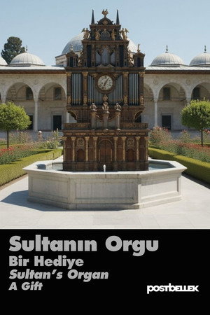Sultan's Organ: A Gift poster