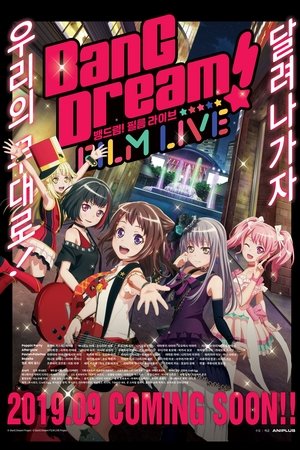 BanG Dream! FILM LIVE